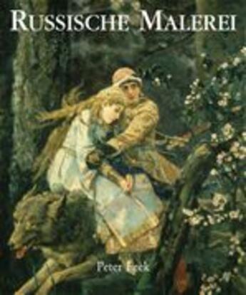 Couverture du livre « Russische Malerei » de Peter Leek aux éditions Parkstone International