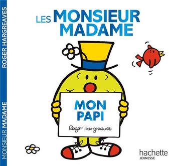 Couverture du livre « Les Monsieur Madame : mon papi » de Roger Hargreaves aux éditions Hachette Jeunesse