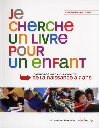 Couverture du livre « Je cherche un livre pour un enfant » de Sophie Van Der Linden aux éditions Gallimard-jeunesse