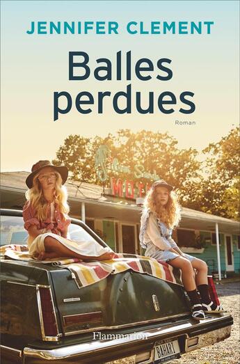 Couverture du livre « Balles perdues » de Jennifer Clement aux éditions Flammarion