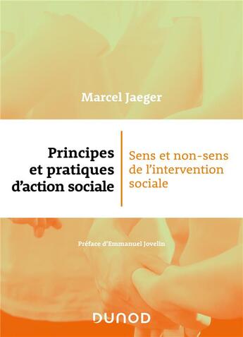 Couverture du livre « Principes et pratiques de l'action sociale » de Marcel Jaeger aux éditions Dunod