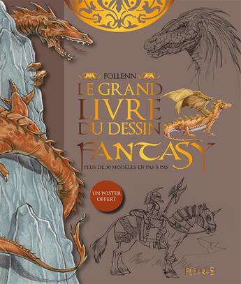 Couverture du livre « Le grand livre du dessin fantasy » de Follenn aux éditions Fleurus