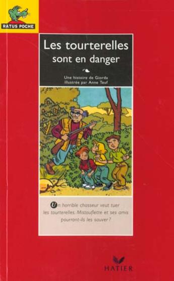 Couverture du livre « Les Tourterelles Sont En Danger » de Giorda et Teuf aux éditions Hatier