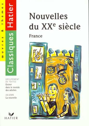 Couverture du livre « Recueil De Nouvelles Du Xxe Siecle - La Nouvelle / L'Enfance » de G Decote et Rachmuhl aux éditions Hatier