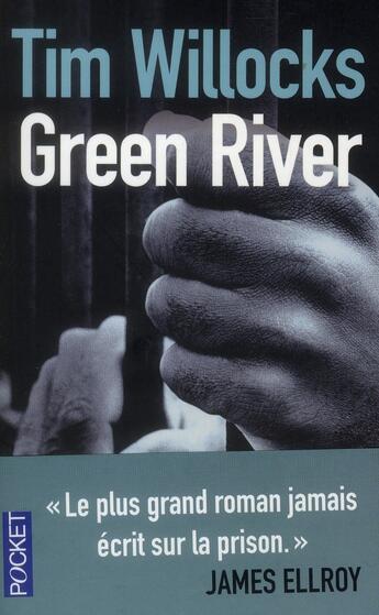 Couverture du livre « Green River » de Tim Willocks aux éditions Pocket