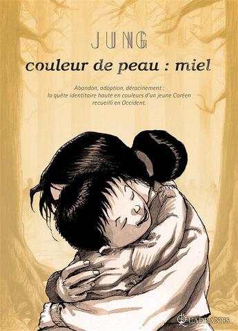 Couverture du livre « Couleur de peau : Miel : coffret Tomes 1 à 3 » de Jung aux éditions Soleil