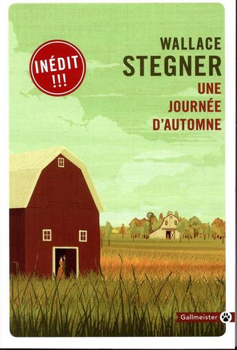 Couverture du livre « Une journée d'automne » de Wallace Stegner aux éditions Gallmeister