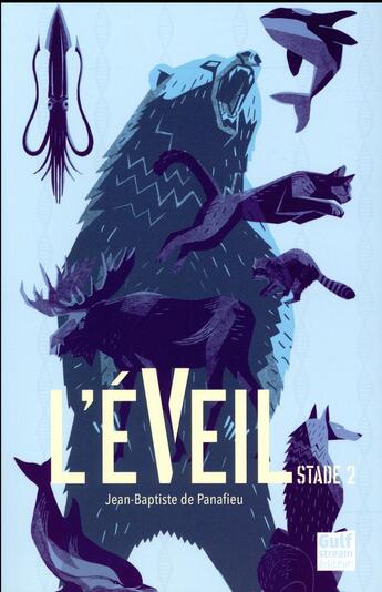 Couverture du livre « L'éveil Tome 2 : stade 2 » de Jean-Baptiste De Panafieu aux éditions Gulf Stream