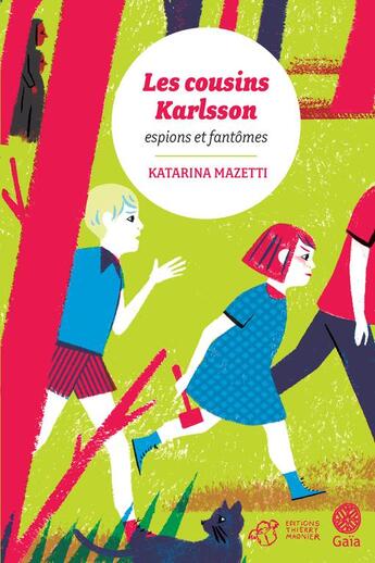 Couverture du livre « Les cousins Karlsson Tome 1 : espions et fantômes » de Katarina Mazetti aux éditions Thierry Magnier