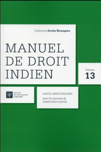 Couverture du livre « Manuel de droit indien » de David Annoussamy et Yamouna David aux éditions Ste De Legislation Comparee