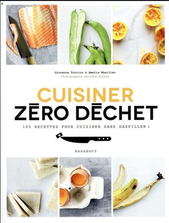 Couverture du livre « Cuisiner zéro déchet » de Giovanna Torrico aux éditions Marabout