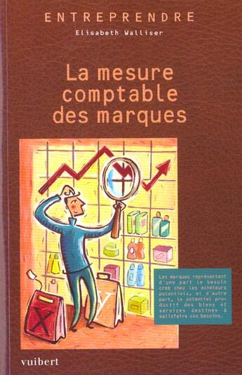 Couverture du livre « La mesure comptable des marques » de Walliser aux éditions Vuibert