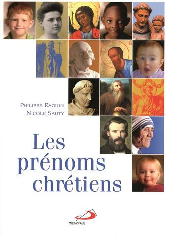 Couverture du livre « Prenoms chretiens (les) » de Raguin/Sauty aux éditions Mediaspaul