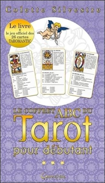 Couverture du livre « Le coffret ABC du tarot pour débutant » de Colette Silvestre aux éditions Grancher