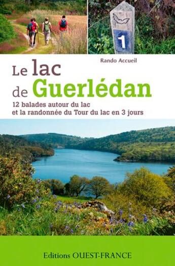 Couverture du livre « Autour du lac de Guerledan : 15 balades » de  aux éditions Ouest France