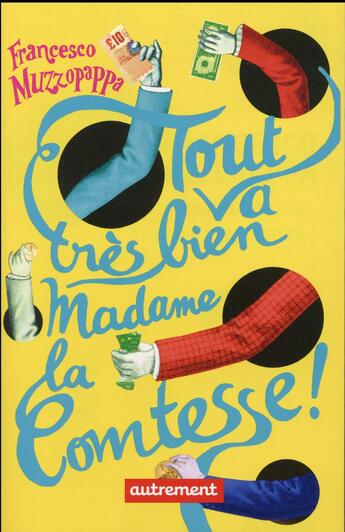 Couverture du livre « Tout va très bien madame la comtesse ! » de Francesco Muzzopappa aux éditions Autrement