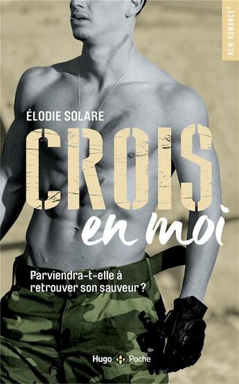 Couverture du livre « Crois en moi » de Elodie Solare aux éditions Hugo Poche