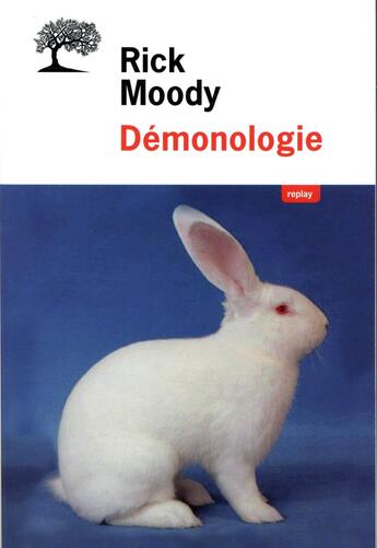 Couverture du livre « Démonologie » de Rick Moody aux éditions Editions De L'olivier