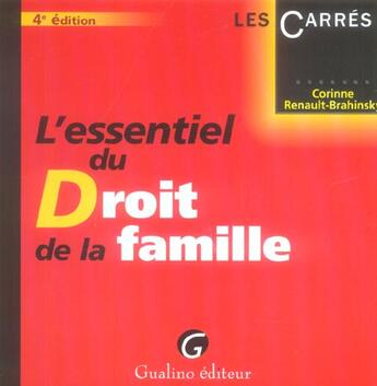 Couverture du livre « Essentiel du droit de la famille, 4eme edition (l') (4e édition) » de Renault-Brahinsky Co aux éditions Gualino