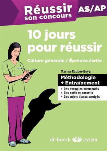 Couverture du livre « REUSSIR SON CONCOURS : 10 jours pour réussir son concours AS/AP ; épreuve écrite de culture générale » de Marina Rauber aux éditions Estem