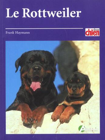 Couverture du livre « Le rottweiler » de Frank Haymann aux éditions Artemis