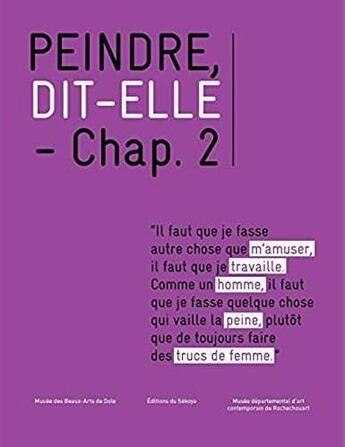 Couverture du livre « Peindre dit-elle t.2 » de  aux éditions Sekoya