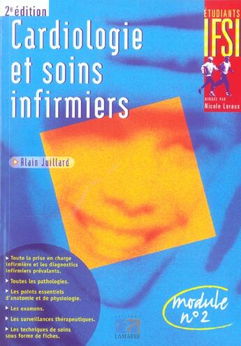 Couverture du livre « Cardiologie et soins infirmiers ; 2e édition (2e édition) » de Alain Juillard aux éditions Lamarre