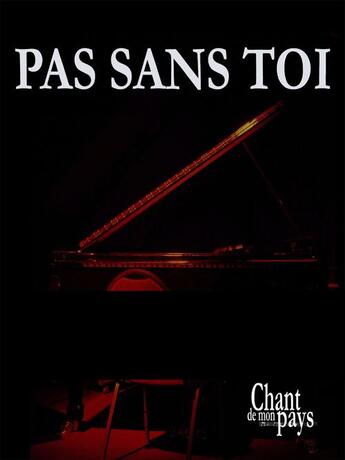 Couverture du livre « Pas sans toi » de Lara Fabian aux éditions Publications Chant De Mon Pays