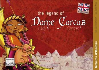 Couverture du livre « The legend of Lady Carcas » de Kerloc'H/Minana aux éditions Editions Du Cabardes