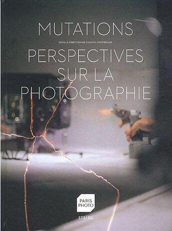 Couverture du livre « Mutations et perspectives sur la photographie » de Collectif aux éditions Steidl