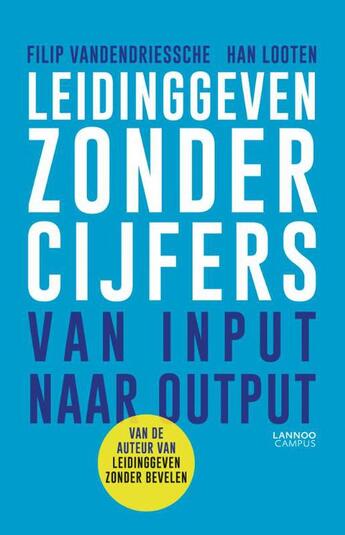 Couverture du livre « Leidinggeven zonder cijfers » de Filip Vandendriessche aux éditions Terra - Lannoo, Uitgeverij