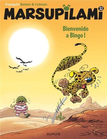 Couverture du livre « Marsupilami - tome 32 - bienvenido a bingo ! / nouvelle edition » de Colman/Batem aux éditions Dupuis