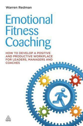 Couverture du livre « Emotional Fitness Coaching » de Redman Warren aux éditions Kogan Page Digital