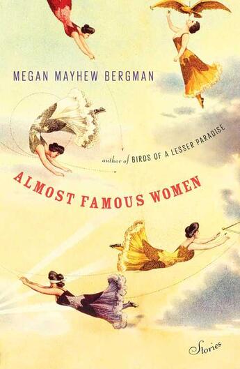 Couverture du livre « Almost Famous Women » de Mayhew Bergman Megan aux éditions Scribner