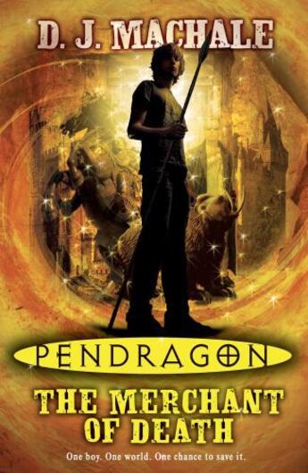 Couverture du livre « Pendragon: The Merchant Of Death » de D. J. Machale aux éditions Simon And Schuster Uk