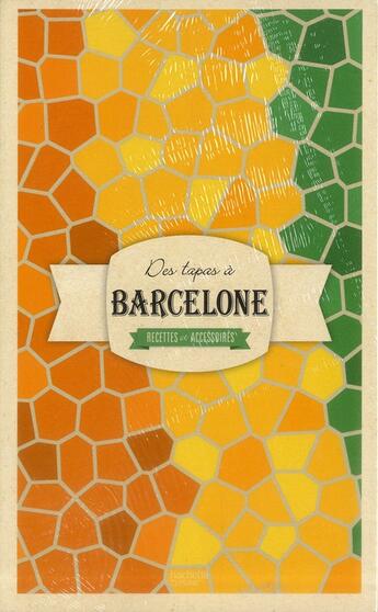 Couverture du livre « Des tapas à Barcelone ; coffret » de Laure Sirieix aux éditions Hachette Pratique