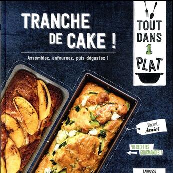 Couverture du livre « Tranche de cake ! » de Vincent Amiel aux éditions Larousse
