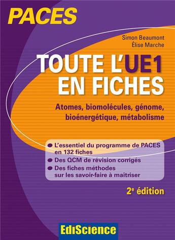 Couverture du livre « Paces ; toute l'ue1 en fiches (2e édition) » de Elise Marche et Simon Beaumont aux éditions Ediscience