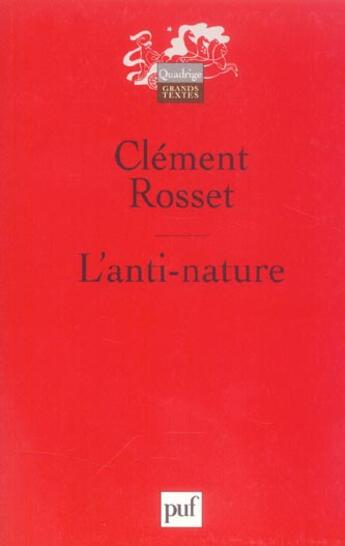 Couverture du livre « L'anti-nature » de Clement Rosset aux éditions Puf