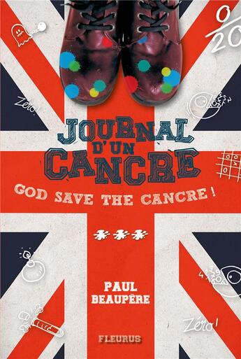 Couverture du livre « Journal d'un cancre T.3 ; god save the cancre ! » de Paul Beaupere aux éditions Fleurus