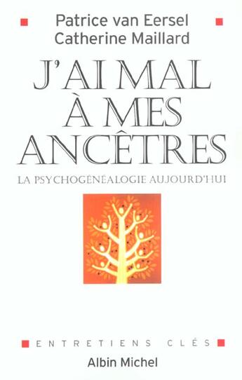 Couverture du livre « J'ai mal a mes ancetres » de Patrice Van Eersel aux éditions Albin Michel