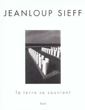 Couverture du livre « La Terre Se Souvient » de Jean-Loup Sieff aux éditions Stock