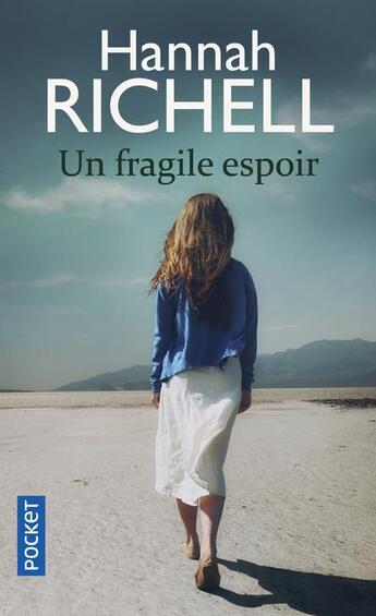 Couverture du livre « Un fragile espoir » de Hannah Richell aux éditions Pocket