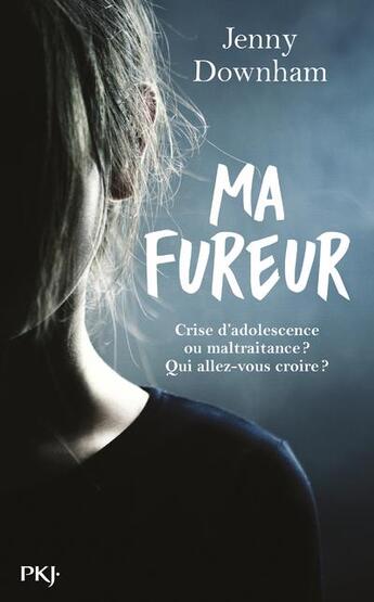 Couverture du livre « Ma fureur » de Jenny Downham aux éditions Pocket Jeunesse