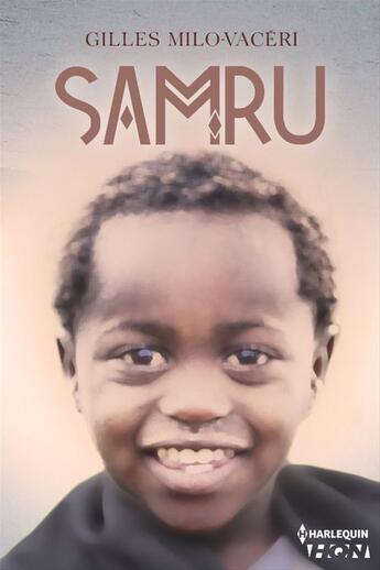 Couverture du livre « Samru » de Gilles Milo-Vaceri aux éditions Hqn