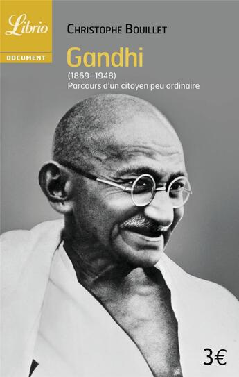 Couverture du livre « Gandhi » de Christophe Bouillet aux éditions J'ai Lu