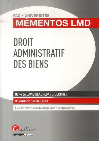 Couverture du livre « Mementos lmd droit administratif des biens, 9eme edition » de David Beauregard-Ber aux éditions Gualino
