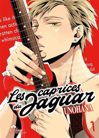 Couverture du livre « Les caprices du jaguar Tome 1 » de Unohana aux éditions Boy's Love