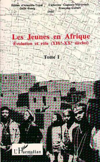 Couverture du livre « Les jeunes en afrique ; évolution et rôle, xix-xx siècles t.1 » de  aux éditions L'harmattan