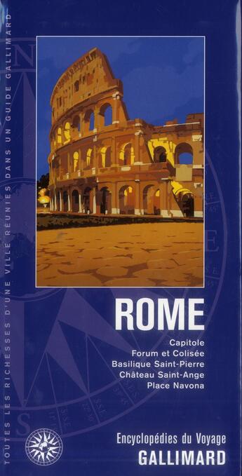 Couverture du livre « Rome ; Capitole, Forum et Colisée, Basilique Saint-Pierre, Chate » de  aux éditions Gallimard-loisirs